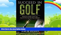 Books to Read  Golf: Succeed In Golf: Beginners Guide, Golf Tips, Sport   Having The Right Mindset