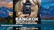 Big Deals  Bangkok - A Photographic Commentary  Full Ebooks Most Wanted