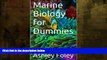 FREE DOWNLOAD  Marine Biology for Dummies: The Best Marine Biology Colleges  FREE BOOOK ONLINE