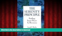 Best book  The Serenity Principle: Finding Inner Peace in Recovery