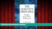 Best book  The Serenity Principle: Finding Inner Peace in Recovery