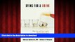 Buy books  Dying for a Drink: What You and Your Family Should Know About Alcoholism online to buy