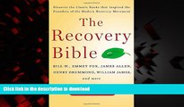 Best books  The Recovery Bible: Discover the Classic Books That Inspired the Founders of the