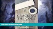 READ book  Cracking the Code: A Practical Guide to Getting You Hired  FREE BOOOK ONLINE