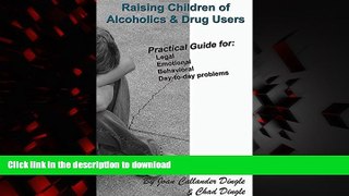 Read books  Raising Children of Alcoholics   Drug Users online to buy