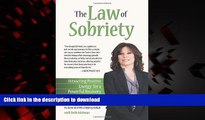 liberty books  The Law of Sobriety: Attracting Positive Energy for a Powerful Recovery online to