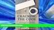 READ book  Cracking the Code: A Practical Guide to Getting You Hired  DOWNLOAD ONLINE