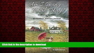 liberty book  Am I Going To Be Okay? online