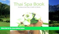 Books to Read  Thai Spa Book: The Natural Asian Way to Health and Beauty  Best Seller Books Best