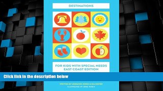 Big Deals  Starbrite Traveler: Destinations for Kids With Special Needs - East Coast Edition  Best