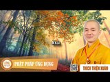 Khấn - Bài giảng ĐĐ Thích Thiện Xuân