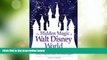 Big Deals  The Hidden Magic of Walt Disney World: Over 600 Secrets of the Magic Kingdom, Epcot,