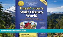READ FULL  PassPorter s Walt Disney World 2013: The Unique Travel Guide, Planner, Organizer,