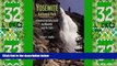 Big Deals  Yosemite National Park: A Natural History Guide to Yosemite and Its Trails with Map