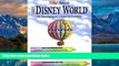 Big Deals  Rita Aero s Walt Disney World, Odyssey Edition, Version 1.4: The Essential Guide to