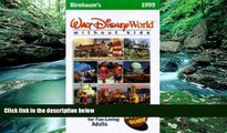 Big Deals  Birnbaum s Walt Disney World Without Kids: The Offical Guide  Full Ebooks Best Seller
