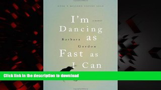 Read books  I m Dancing as Fast as I Can online