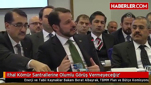 Ithal Kömür Santrallerine Olumlu Görüş Vermeyeceğiz'
