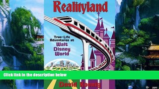 Books to Read  Realityland: True-Life Adventures at Walt Disney World  Best Seller Books Most Wanted