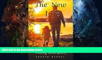 READ book  The New Life: Words of God for Young Disciples;(annotated)  FREE BOOOK ONLINE