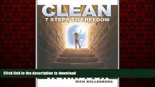 liberty book  Clean: 7 Steps to Freedom Workbook: Addiction Recovery