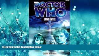 READ book  Doctor Who: Grave Matter (Doctor Who (BBC))  DOWNLOAD ONLINE
