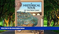 Deals in Books  A Historical Tour of the Holy Land  Premium Ebooks Online Ebooks