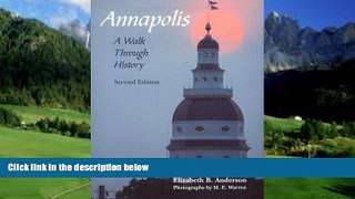 Big Deals  Annapolis: A Walk Through History  Full Ebooks Most Wanted