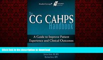 Read books  The CG CAHPS Handbook: A Guide to Improve Patient Experience and Clinical Outcomes