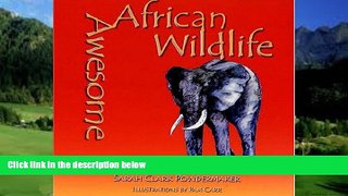 Books to Read  Awesome African Wildlife  Full Ebooks Most Wanted