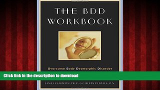 Best books  The BDD Workbook: Overcome Body Dysmorphic Disorder and End Body Image Obsessions