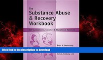 Buy books  The Substance Abuse   Recovery Workbook - Self-Assessments, Exercises   Educational