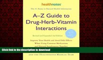 Buy books  A-Z Guide to Drug-Herb-Vitamin Interactions Revised and Expanded 2nd Edition: Improve