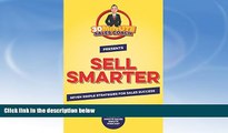 FREE PDF  Sell Smarter: Seven Simple Strategies for Sales Success (30 Minute Sales Coach Book 1)