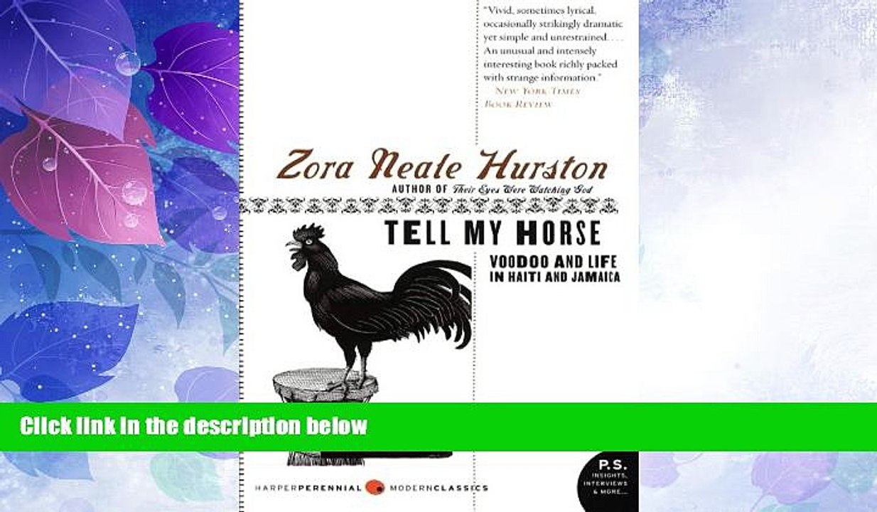 Must Have PDF  Tell My Horse: Voodoo and Life in Haiti and Jamaica  Full Read Best Seller
