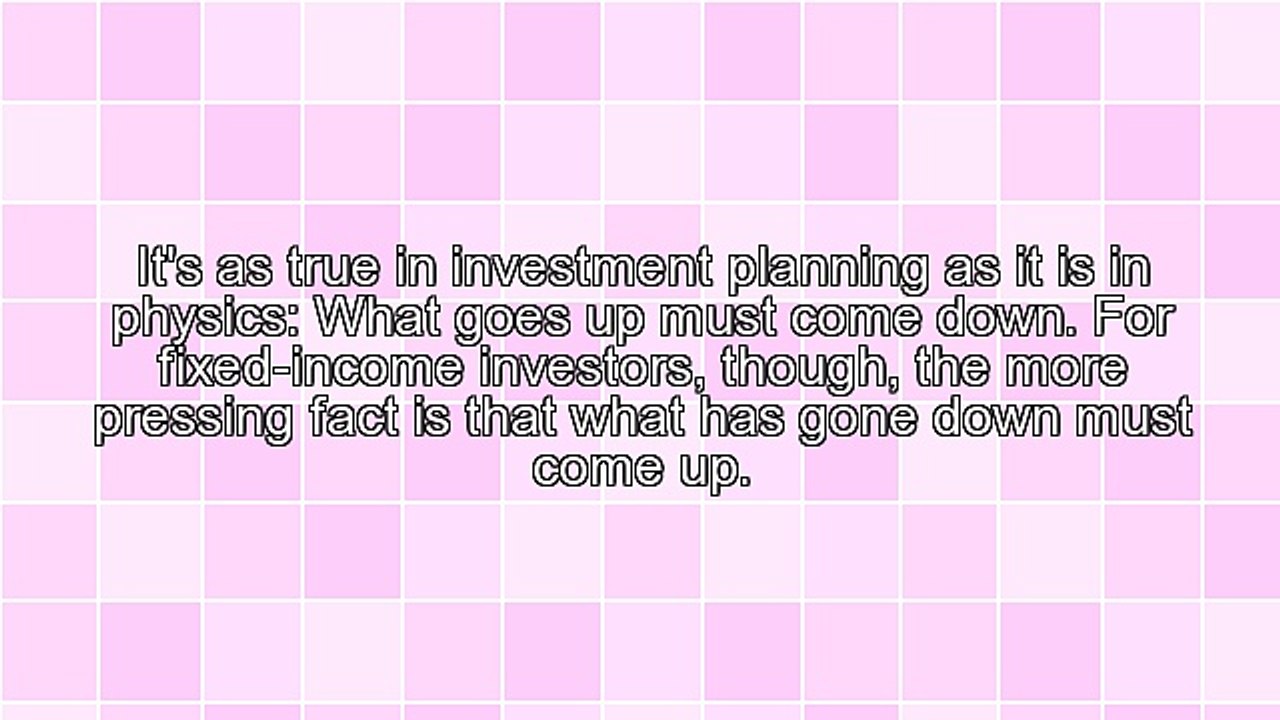 Fixed-Income Strategies In A Rising-Rate Era