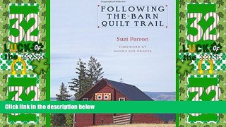 Big Deals  Following the Barn Quilt Trail  Best Seller Books Most Wanted