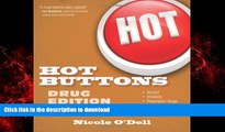 liberty book  Hot Buttons Drug Edition (The Hot Buttons Series) online to buy