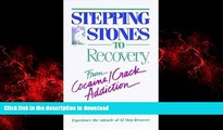 liberty book  Stepping Stones To Recovery - From Cocaine/Crack Addiction online