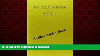 Read book  The Golden Book of Action online for ipad