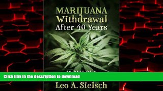 Buy book  Marijuana Withdrawal After 40 Years