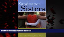 Buy books  Sandpaper Sisters: Addicts Turned Community Builders, Miracles Do Happen! online to buy