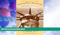 Big Deals  Hunting Mister Heartbreak: A Discovery of America (Vintage Departures Edition)  Best