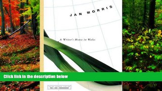 Deals in Books  A Writer s House in Wales (National Geographic Directions)  Premium Ebooks Online