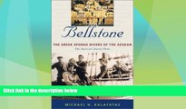 Big Deals  The Bellstone: The Greek Sponge Divers of the Aegean  Full Read Most Wanted