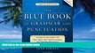 Books to Read  The Blue Book of Grammar and Punctuation: An Easy-to-Use Guide with Clear Rules,