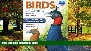 Books to Read  Birds of Africa South of the Sahara  Full Ebooks Best Seller