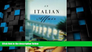 Big Deals  An Italian Affair  Best Seller Books Most Wanted