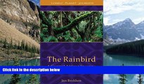 Big Deals  The Rainbird:  A Central African Journey  Best Seller Books Most Wanted