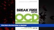 Buy book  Break Free from OCD: Overcoming Obsessive Compulsive Disorder with CBT online to buy